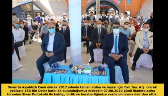 Ekil İnşaat A.Ş. Yönetim Kurulu Ekrem Ekşi Ayyıldızlı Cami'nin Açılışına Katıldı